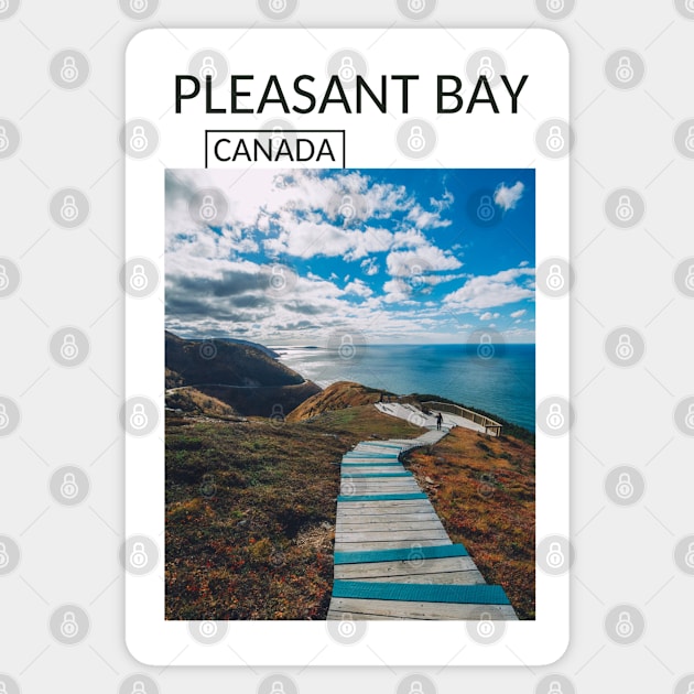 Pleasant Bay Nova Scotia Canada Gift for Canadian Canada Day Present Souvenir T-shirt Hoodie Apparel Mug Notebook Tote Pillow Sticker Magnet Magnet by Mr. Travel Joy